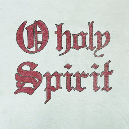 HOLY SPIRIT SWEAT SHIRT